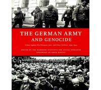 Hamburg Institute for Social Research The German Army And Genocide (Tascabile)
