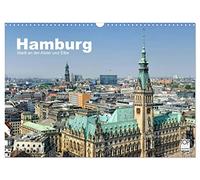 Hamburg Stadt an der Alster und Elbe (Wandkalender 2026 DIN A3 quer), CALVENDO Monatskalender: Ein Jahr Hamburg. 13 faszinierende Aufnahmen der Hansestadt an den Flüssen Alster und Elbe