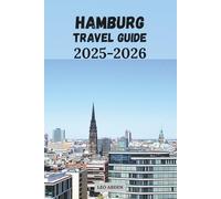 HAMBURG TRAVEL GUIDE 2025-2026