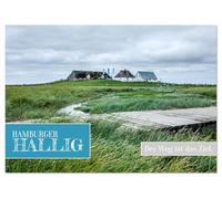 Hamburger Hallig - Der Weg ist das Ziel (Tischkalender 2026 DIN A5 quer), CALVENDO Monatskalender: Die Hamburger Hallig - Weite, Watt und Wind: ein ... Naturraum mitten im Nationalpark Wattenmeer.