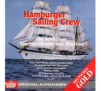 Hamburger Sailing Crew - Die schönsten Seemannslieder und Shanties