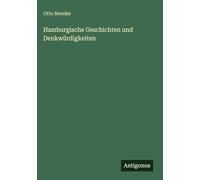 Hamburgische Geschichten und Denkwürdigkeiten