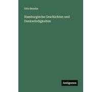 Hamburgische Geschichten und Denkwürdigkeiten