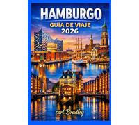 HAMBURGO GUÍA DE VIAJE 2026