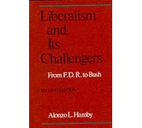 Hamby Liberalism and its Challengers (Tascabile)