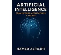Hamed Alrajhi Artificial Intelligence (Tascabile)
