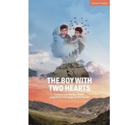 Hamed Amiri The Boy with Two Hearts (Tascabile) Modern Plays
