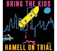 Hamell on Trial Bring the Kids (Vinyl LP)