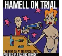 Hamell On Trial - Night Guy At The Apocalypse Profiles Of A Rushing