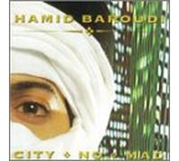 Hamid Baroudi - City No Mad