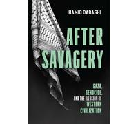 Hamid Dabashi After Savagery (Copertina rigida)