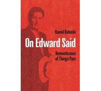 Hamid Dabashi On Edward Said (Copertina rigida)