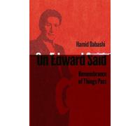 Hamid Dabashi On Edward Said (Tascabile)