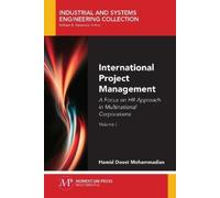 Hamid Doost Mohammadian International Project Management, Volume I (Tascabile)