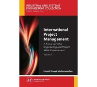 Hamid Doost Mohammadian International Project Management, Volume II (Tascabile)