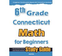 Hamid Eslamian 6th Grade Connecticut Math for Beginners (Tascabile)