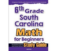 Hamid Eslamian 6th Grade South Carolina Math for Beginners (Tascabile)