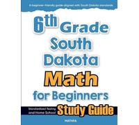 Hamid Eslamian 6th Grade South Dakota Math for Beginners (Tascabile)