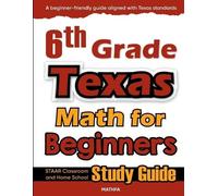 Hamid Eslamian 6th Grade Texas Math for Beginners (Tascabile)