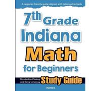 Hamid Eslamian 7th Grade Indiana Math for Beginners (Tascabile)