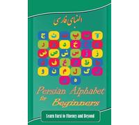 Hamid Eslamian Persian Alphabet for Beginners (Tascabile)