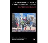 Hamid Keshmirsh Contemporary Art, World Cinema, and Visual Cu (Copertina rigida)