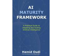 Hamid Oudi AI Maturity Framework (Tascabile)