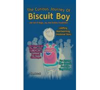 Hamid Oudi The Curious Journey of Biscuit Boy (Copertina rigida)