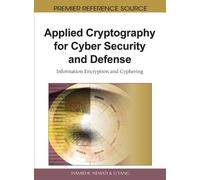 Hamid R. Nemati Applied Cryptography for Cyber Security and D (Copertina rigida)