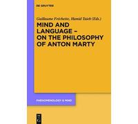 Hamid Taieb Mind and Language - On the Philosophy of Anton Ma (Copertina rigida)
