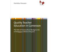 Hamidou Hassana Quality Teacher Education in Cameroon (Copertina rigida)