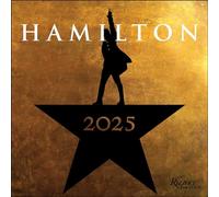 Hamilton 2025 Wall Calendar: An American Musical