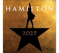 Hamilton: An American Musical - Ein amerikanisches Musical 2027 - Monatskalender: Original Universe-Kalender [Mehrsprachig] [Kalender]