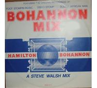 Hamilton Bohannon - Bohannon Mix - A Steve Walsh Mix