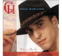 Hamilton, Chad - Wherever You Go (US Import)