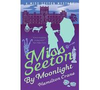 Hamilton Crane Heron Carvic Miss Seeton by Moonlight (Tascabile)