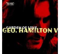 Garden Of Love - George V Hamilton (Audio cd)