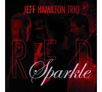 Hamilton, Jeff - Red Sparkle