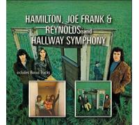 Hamilton, Joe Frank & Reynolds - Hamilton, Joe Frank & Reynolds / Hallway Symphony + (CD)