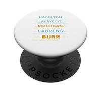 Hamilton, Lafayette, Mulligan, Laurens, Aaron Burr, Sir Tee PopSockets PopGrip Adesivo