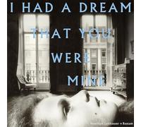 Hamilton Leithauser + Rostam I Had a Dream That You Were Mine (Vinyl LP)