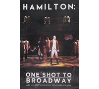 Hamilton: One Shot To Broadway [Edizione: Stati Uniti]