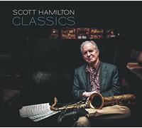 Scott Hamilton Classics (CD) Album