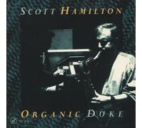 Hamilton,Scott - Organic Duke