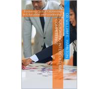 Navigating Intercultural Competence: Fostering Global Citizenship in Education and Leadership