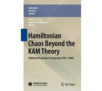 Hamiltonian Chaos Beyond the KAM Theory: Dedicated to George M. Zaslavsky (1935-2008)