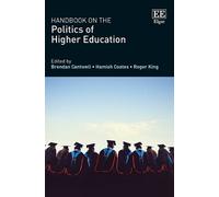 Hamish Coates Handbook on the Politics of Higher Education (Copertina rigida)