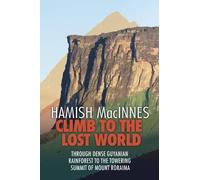 Hamish MacInnes Climb to the Lost World (Tascabile)