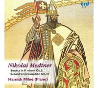 Hamish, Milne - Nikolai Medtner: Piano Music
