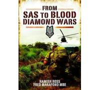 Hamish Ross Fred Marafono From SAS to Blood Diamond Wars (Copertina rigida)